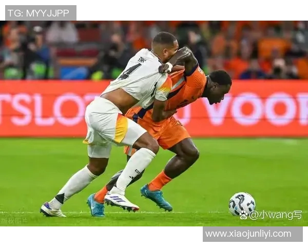 德国与荷兰欧国联对决前瞻分析及比赛结果预测